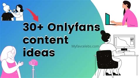 ideas onlyfans|Best OnlyFans Content Ideas to Boost Your Audience